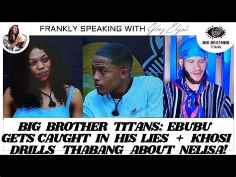 Big Brother Titans Biggie Drills Ebubu Khosi And Thabang Discuss