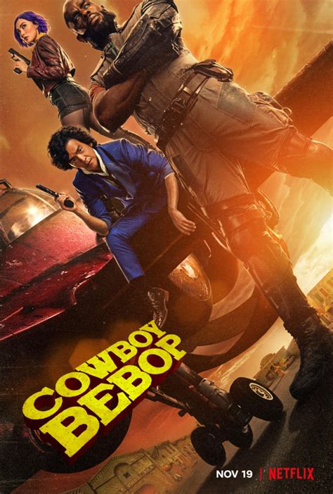 Lets Jam Watch The Hip New Trailer For Netflixs Live Action Cowboy Bebop Space