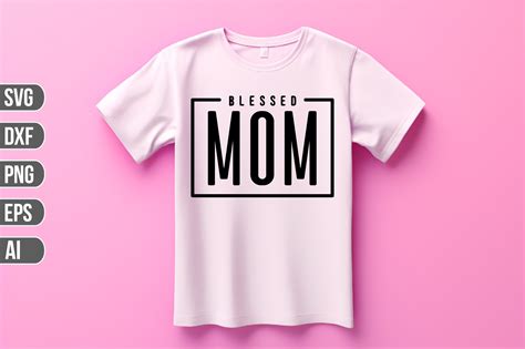 Blessed Mom Svg Graphic By Graphics River · Creative Fabrica