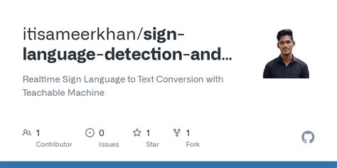 Github Itisameerkhan Sign Language Detection And Conversion To Text