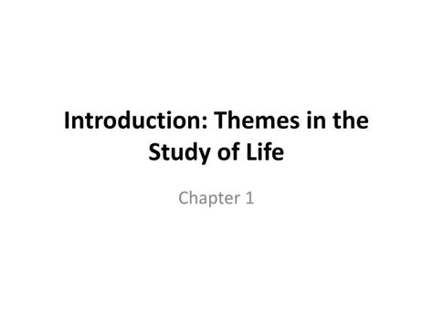 PPT Introduction Themes In The Study Of Life PowerPoint Presentation