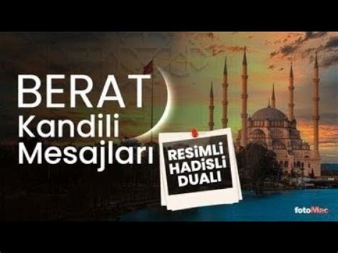 Berat Kandili Mesajlar Berat Kandili Duas Beraat Gecesi Beraat