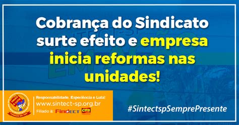 Cobrança do Sindicato surte efeito e empresa inicia reformas nas