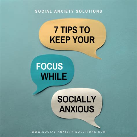 Tips To Keep Your Focus While Socially Anxious Social Anxiety Solutions