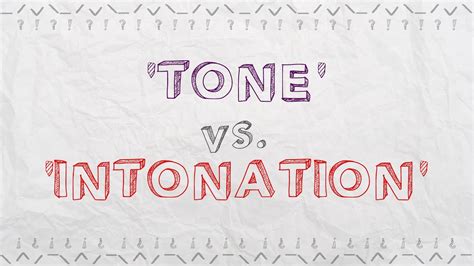 Tone Vs Intonation Youtube