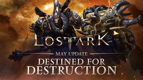 Lost Ark Destined For Destruction Update Patch Notes