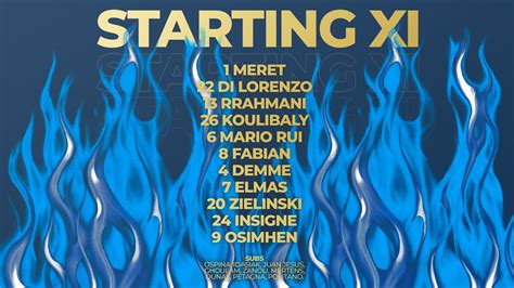 Official SSC Napoli On Twitter Starting XI Meret Di Lorenzo