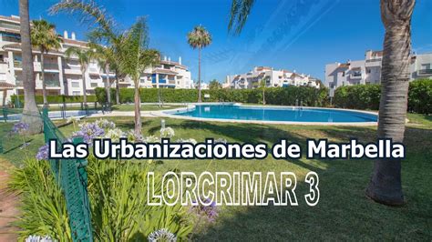 Las Urbanizaciones De Marbella LORCRIMAR 3 YouTube