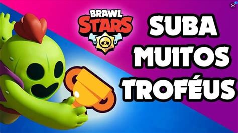 Como Ganhar Trofeus No Brawl Stars Youtube