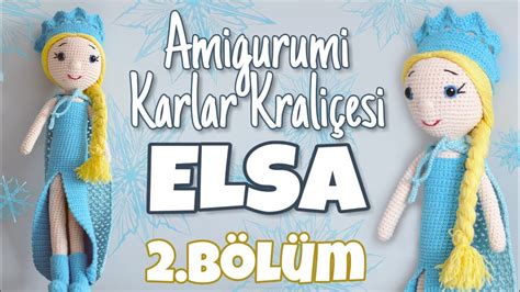 Amigurumi Karlar Lkesi Elsa Rg Bebek Kafa Ve Pelerin Yap M