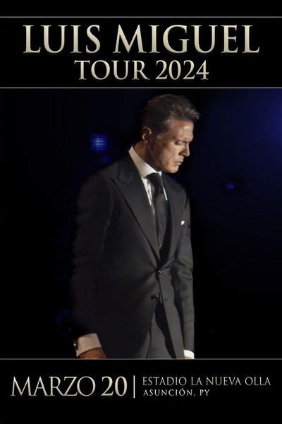 Luis Miguel Gira 2024 Estadio La Nueva Olla