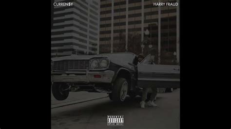 Curren Y X Harry Fraud Unreleased Youtube