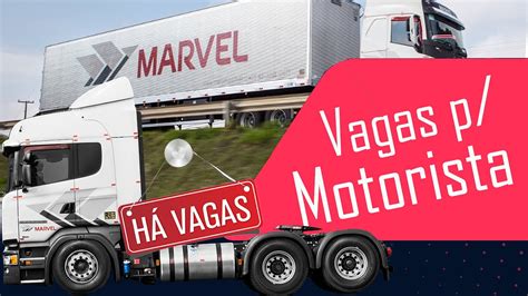 Marvel Transportes Vagas de Trabalho para operação nacional e