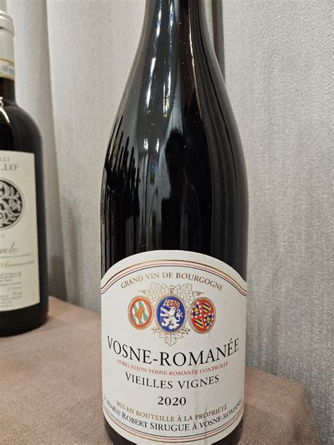 2022 Domaine Robert Sirugue Vosne Romanée Vieilles Vignes France