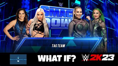 Wwe Smackdown Raquel Rodriguez Liv Morgan Vs Natalya Shotzi