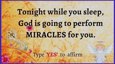 Tonight While You Sleep God Is Going To Perform Miracles For You