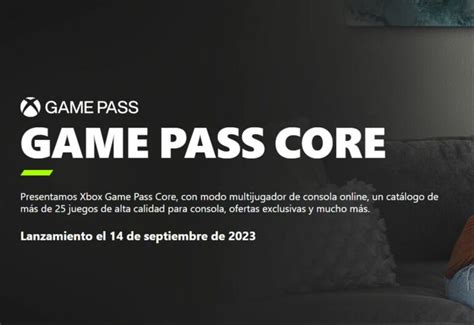 Xbox Game Pass Core Juegos Incluidos En Esta Nueva Plataforma