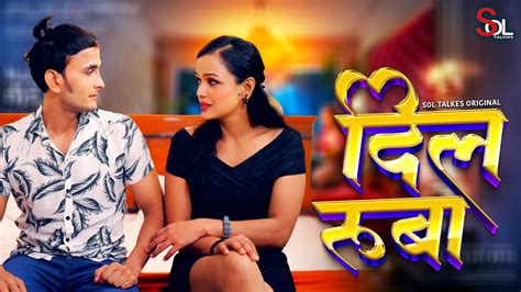 Dil Ruba S Ep Hindi Soltalkies Web Series Watch