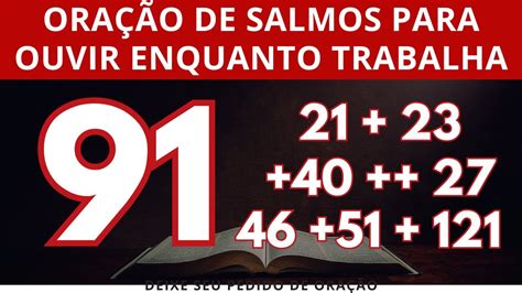 Salmos Oracao Poderosa Para Ouvir Enquanto Trabalha YouTube