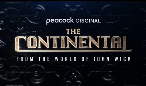 Full Trailer Released For John Wick Prequel Series The Continental Film Stories