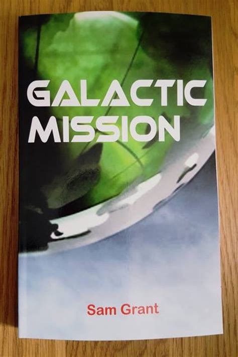 New To Stream Sequel Part 2 Galactic Mission Scifi By Sam Grant