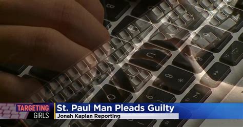 St Paul Man Pleads Guilty To Sexploiting Hundreds Of Girls Cbs Minnesota