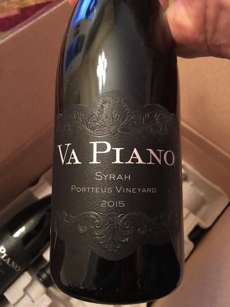 2015 Va Piano Vineyards Syrah Black Label Reserve Portteus Vineyard