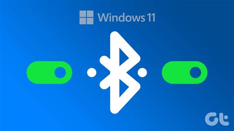 Comment activer Bluetooth sur Windows 11 5 façons simples Moyens I O