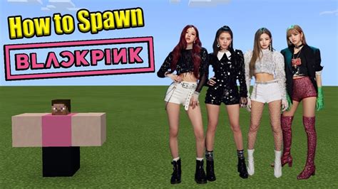 How To Spawn Blackpink Minecraft Pe Youtube