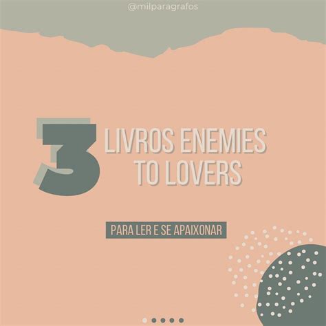 Maria Bookstagram On Instagram Indica Es De Enemies To Lovers