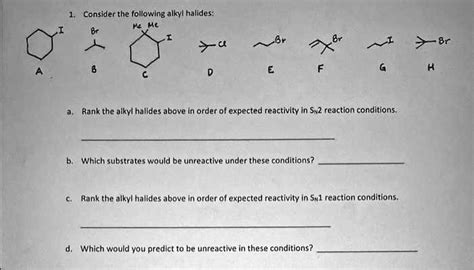 Solved Consider The Following Alkyl Halides Br E A Rank The Alkyl