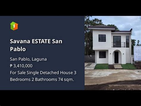 Savana ESTATE San Pablo YouTube