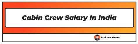 Cabin Crew Salary In India Detailed Info Updated