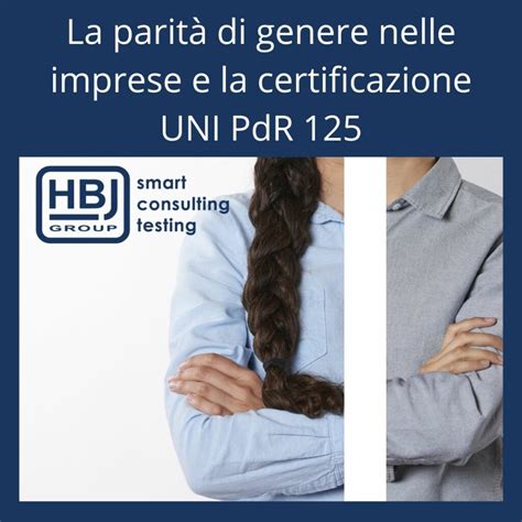 Parità di genere e certificazione UNI PdR per le imprese