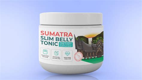 Sumatra Slim Belly Tonic Reviews Is It Safe Beware Fake Customer