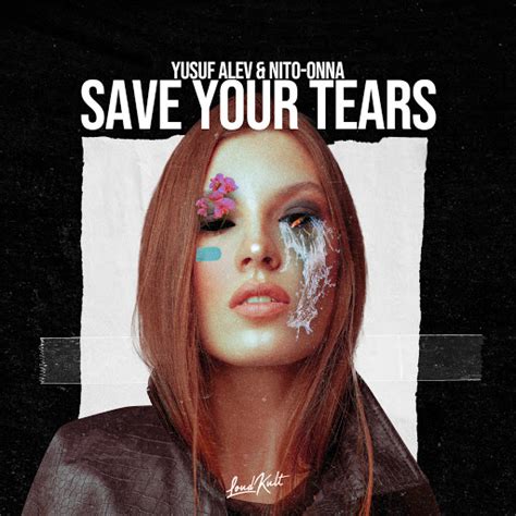 Save Your Tears Youtube Music