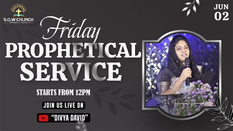 Friday Fasting Prayer Prophetical Live Ps Divya David 2nd June 23