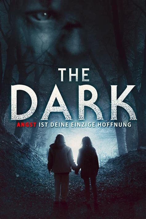 The Dark (2018) Movie Information & Trailers | KinoCheck