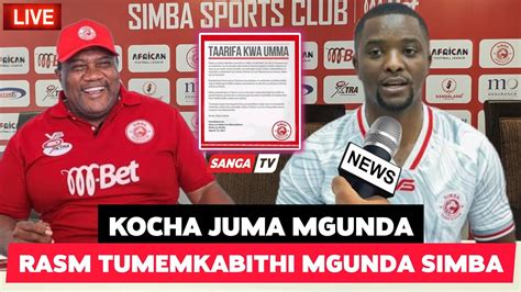 Live Usiku Huu Ahmed Ally Amtambulisha Juma Mgunda Simba Huyu