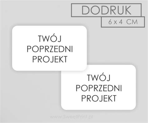 Dodruk Naklejki X Cm Bia Y Papier Sweetprint Pl