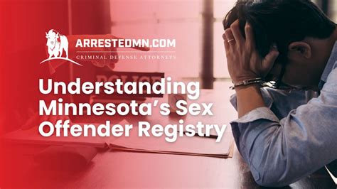 A Comprehensive Guide To Minnesotas Sex Offender Registry