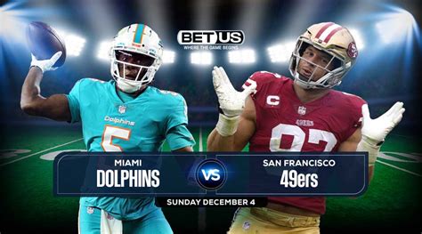 Dolphins Vs 49ers Prediction Stream Odds And Picks Dec 4