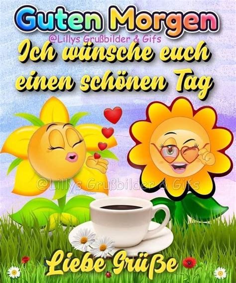 Pin von yvonne2901 auf Greetings Grüße in 2023 Liebe guten morgen