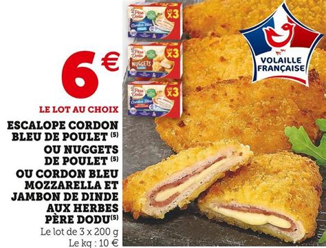 Promo P Re Dodu Escalope Cordon Bleu De Poulet Ou Nuggets De Poulet Ou