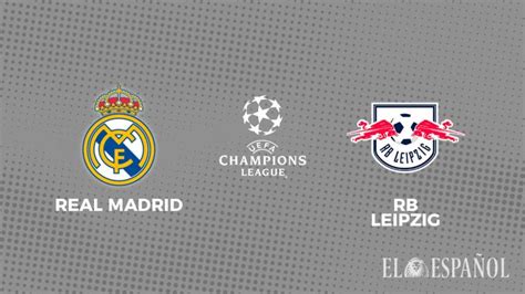 Dónde ver el Real Madrid RB Leipzig Fecha hora y TV del próximo