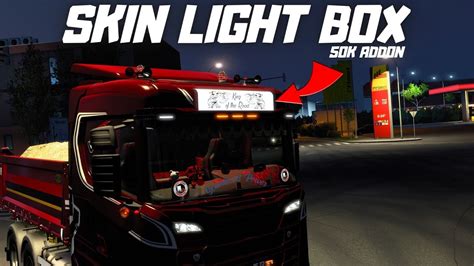 ETS2 1 45 SKIN LIGHT BOX 50k ADDON Steam Workshop