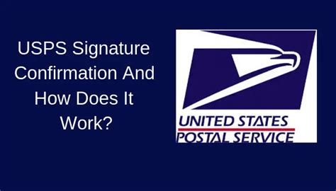 Usps Signature Confirmation And How Does It Work