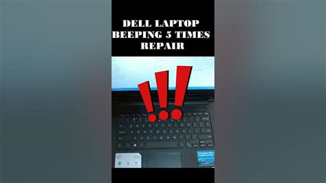 How To Fix Dell Laptop That Beeps Or Keeps Beeping 5 Consecutive Beeps