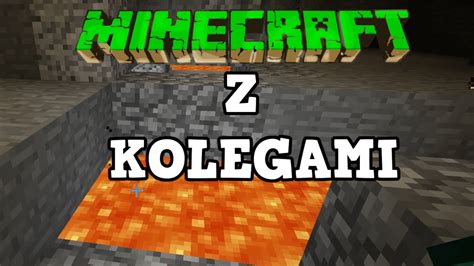 Kopalnia DiamentÓw Minecraft Z Kolegami 03 Zagrajmy W Youtube