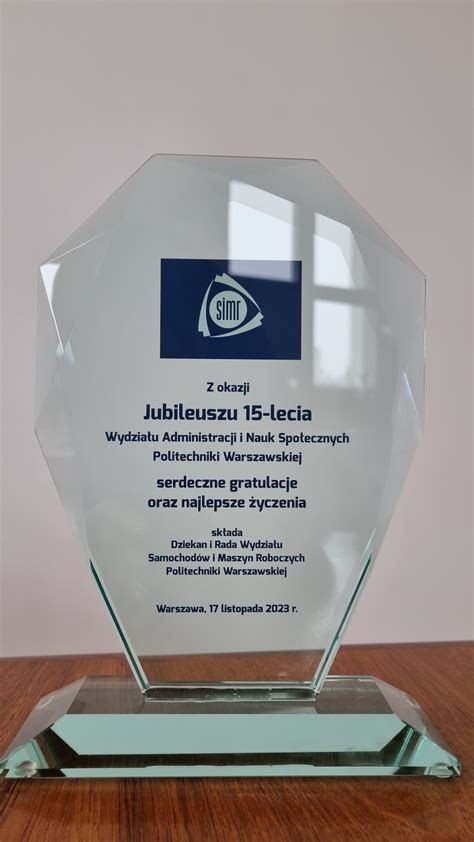 Gratulacje i listy gratulacyjne dla Wydziału 15 lecie Wydziału